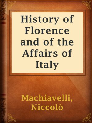 cover image of History of Florence and of the Affairs of Italy